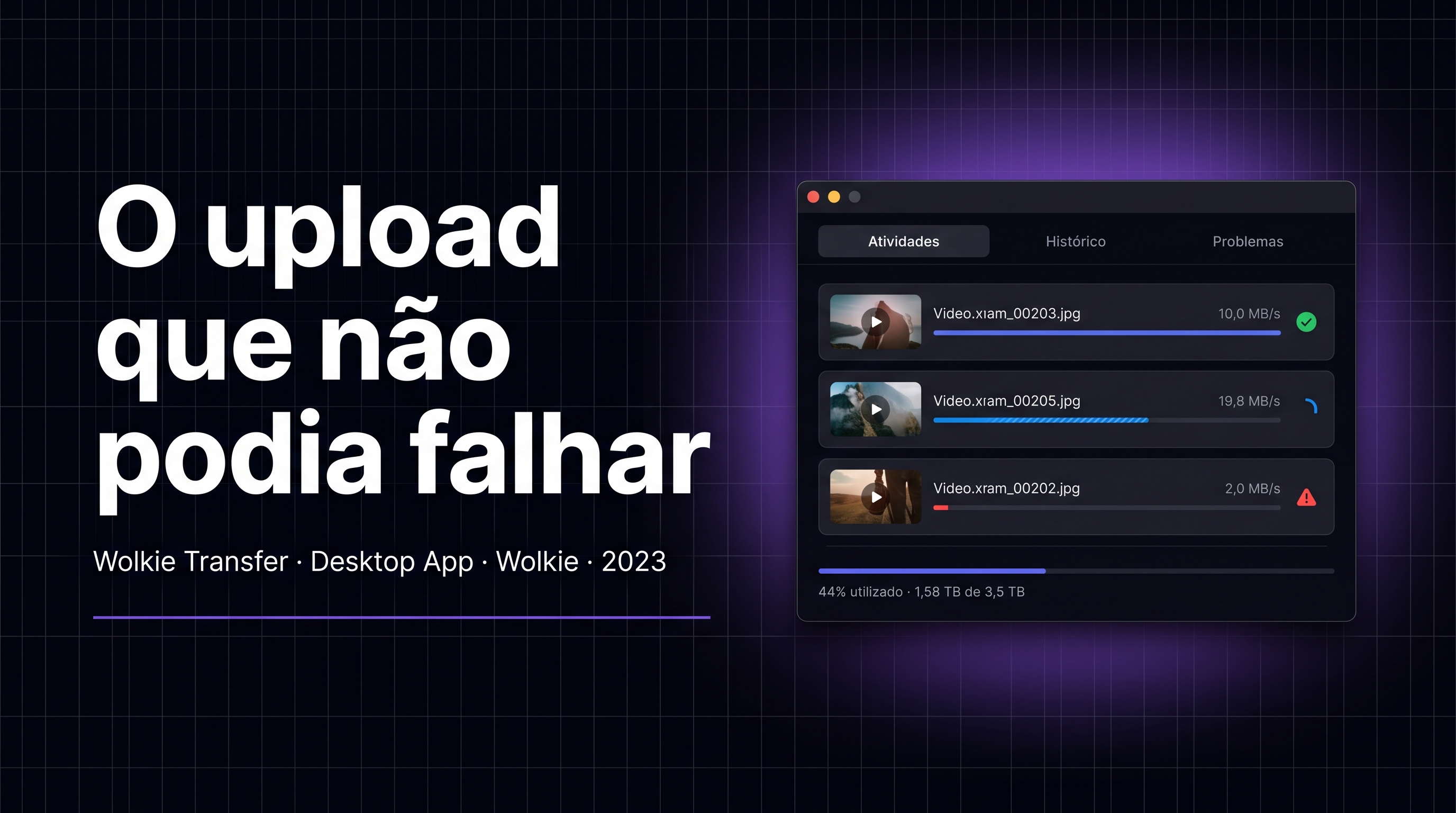 O upload que não podia falhar